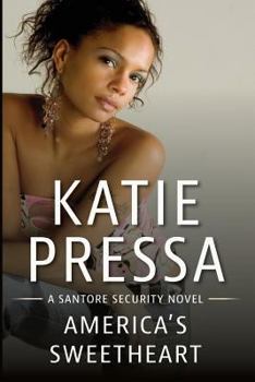 Paperback America's Sweetheart: A Santore Security Novel Book