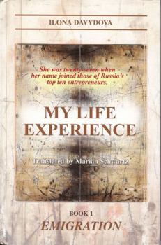Hardcover My Life Experience: Book 1 Emigration Book