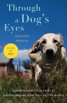 Hardcover Through a Dog's Eyes Book