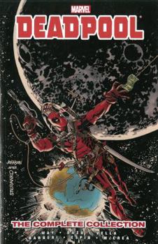 Deadpool, by Daniel Way: The Complete Collection, Volume 3 - Book  of the Marvel Ultimate Collection / Complete Collection