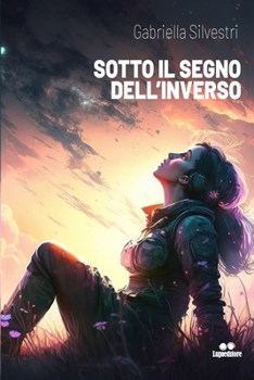 Paperback Sotto Il Segno Dell'inverso [Italian] Book