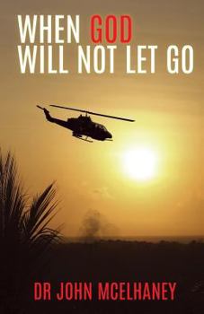 Paperback When God Will Not Let Go Book