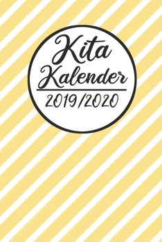 Kita Kalender 2019 / 2020: Erzieherplaner 2019 2020 Terminkalender A5, Kindergarten & Kita Planer, Kalender
