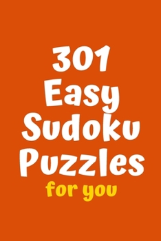 Paperback 301 Easy Sudoku Puzzles for You Book
