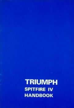 Paperback Triumph Spitfire 4 Owner Hndbk Book