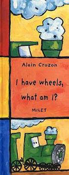 Hardcover I Have Wheels, What Am I? Book