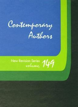 Hardcover Contemporary Authors New Revision Series: A Bio-Bibliographical Guide to Current Writers in Fiction, General Non-Fiction, Poetry, Journalism, Drama, M Book