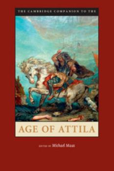 Paperback The Cambridge Companion to the Age of Attila Book