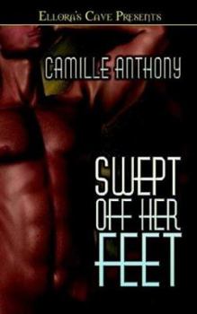 Swept Off Her Feet - Book #1 of the Swept Off Her Feet