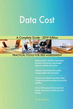Paperback Data Cost A Complete Guide - 2019 Edition Book