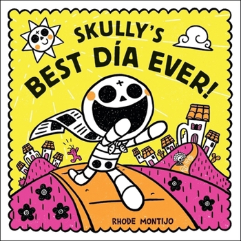 Hardcover Skully's Best Día Ever! Book