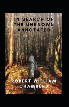Paperback In Search of the Unknown Annotated Book