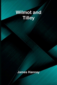 Paperback Wilmot and Tilley Book