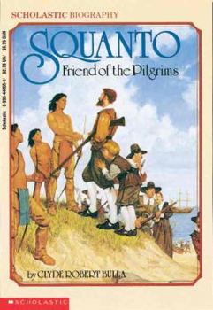 School & Library Binding Squanto, Friend of the Pilgrims Book