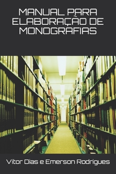 Paperback Manual Para Elaboração de Monografias [Portuguese] Book