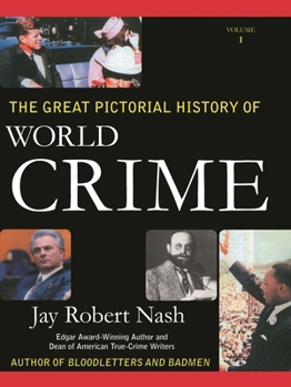 Paperback The Great Pictorial History of World Crime Book