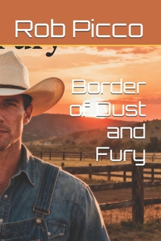 Border of Dust and Fury (Ash and Honor)