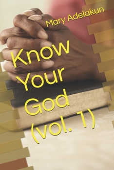 Paperback Know Your God (vol. 1) Book