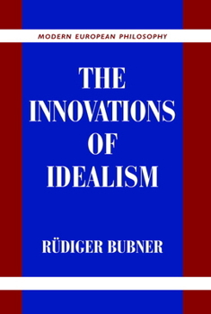 Hardcover The Innovations of Idealism Book