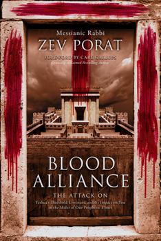 Paperback Blood Alliance: The Attack on Yeshua's Threshold Covenant, and its Impact on You in the Midst of Our Prophetic Times [Large Print] Book