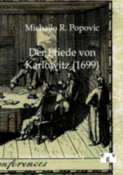 Paperback Der Friede von Kattowitz (1699) [German] Book