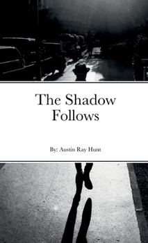 Paperback The Shadow Follows Book