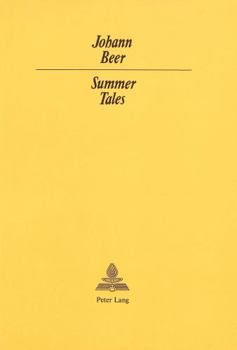 Summer Tales: Translated by Gerda Jordan and James Hardin