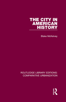 Hardcover The City in American History Book