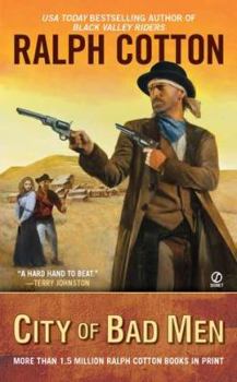 City of Bad Men - Book #11 of the Gunfighter's Reputation