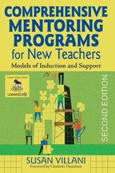 Paperback Comprehensive Mentoring Programs for New Teachers Book