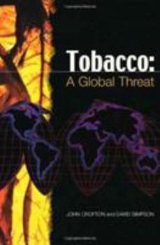 Paperback Tobacco: A Global Threat Book