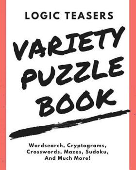 Paperback Logic Teasers Variety Puzzle Book: Agreement Book