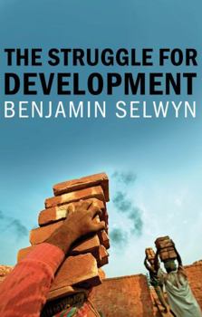 Paperback The Struggle for Development Book
