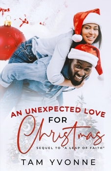 Paperback An Unexpected Love For Christmas Book