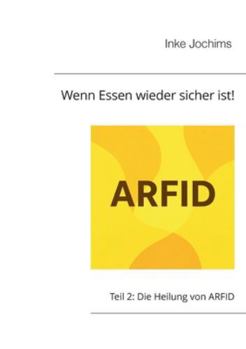 Paperback Wenn Essen wieder sicher ist!: Teil 2: Die Heilung von ARFID [German] Book