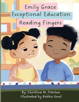 Emily Grace Exceptional Education: Reading Fingers