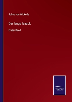 Paperback Der lange Isaack: Erster Band [German] Book