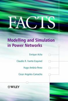 Hardcover Facts: Modelling and Simulation in Power Networks Book