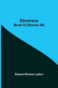 Paperback Devereux, Book IV.(Volume 04) Book