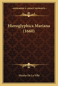 Hieroglyphica Mariana (1660)