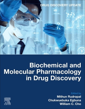 Paperback Biochemical and Molecular Pharmacology in Drug Discovery Book