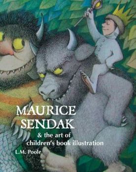 Paperback Maurice Sendak and the Art of Children's Book Illustration Book