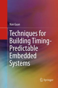 Paperback Techniques for Building Timing-Predictable Embedded Systems Book