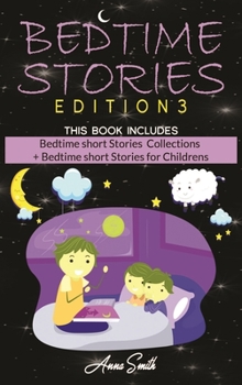 Hardcover Bedtime Stories: This Book Includes: "Bedtime short Stories Collections + Bedtime short Stories for Childrens " Book