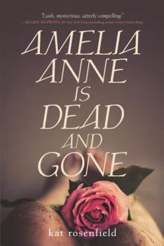 Paperback Amelia Anne Is Dead and Gone Book