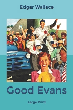 Good Evans - Book #3 of the Educated Evans