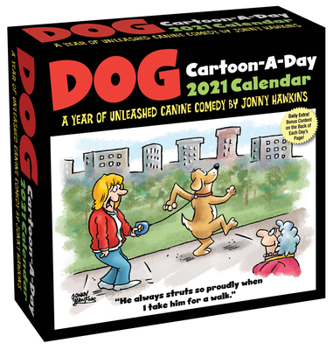 Calendar Dog Cartoon-A-Day 2021 Calendar: A Year of Unleashed Canine Comedy Book