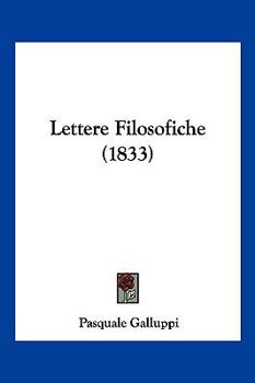 Paperback Lettere Filosofiche (1833) [Italian] Book