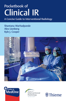 Paperback Pocketbook of Clinical IR: A Concise Guide to Interventional Radiology Book