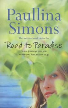 Paperback Road to Paradise. Paullina Simons Book
